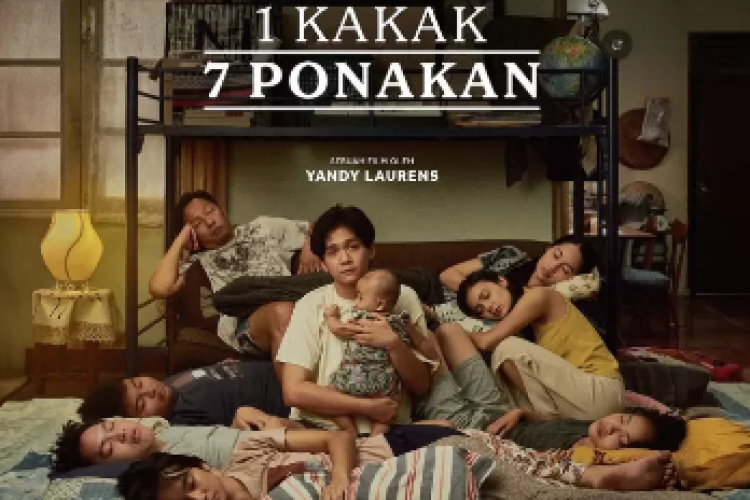 Nonton Film 1 Kakak 7 Ponakan Full Movie HD Gratis, Kisah Haru yang Relate Banget Buat Generasi Sandwich