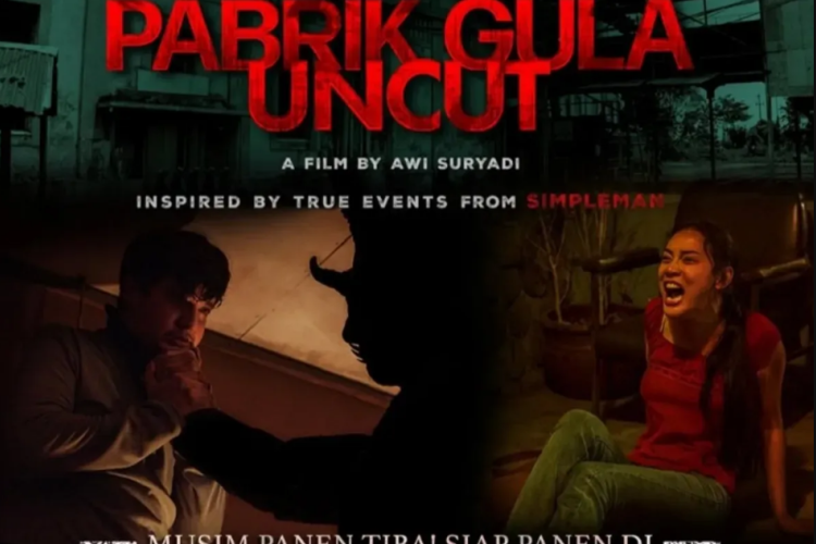 Link Nonton Film Pabrik Gula Uncut Full HD, Viral! Suguhkan Kisah Mencekam Mitos Sebuah Pabrik Gula