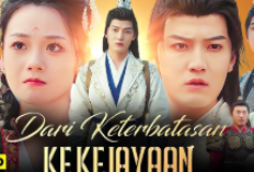 Dari Keterbatasan Ke Kejayaan Full Episode Subtitle/Dubber Indonesia, Sinopsis Lengkap dan Nonton Drama China Short Tanpa Buffering